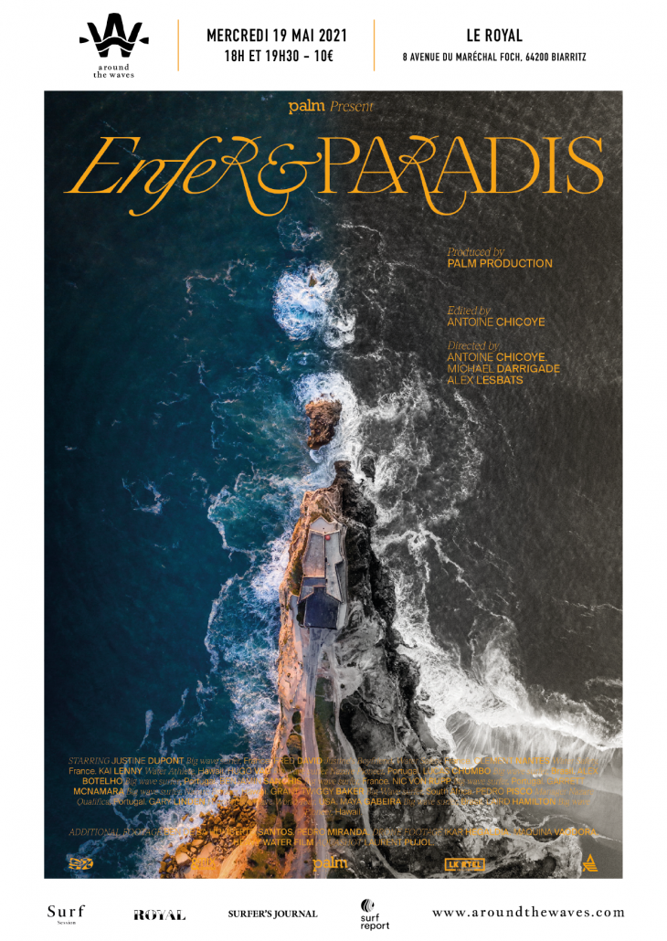 Enfer Paradis French Premiere Sold Out Around The Waves